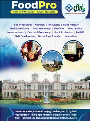 Cover of FoodPro, the CSIR-CFTRI newsletter, January-March 2025