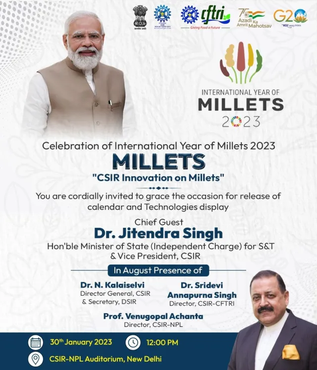 Invitation: Celebration of International Year of Millets 2023, CSIR Innovation on Millets, 30 January 2023, New Delhi