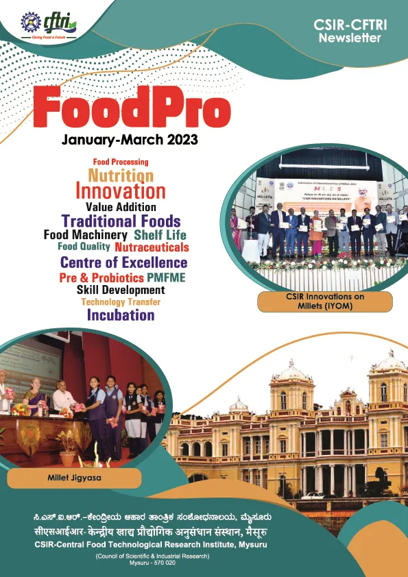 Cover of FoodPro, the CSIR-CFTRI newsletter, January-March 2023